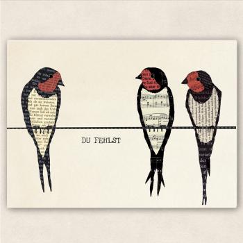 fette Karte  „Du fehlst“ – drei Rauchschwalben – Karte für Abschied, Trauer oder Ruhestand